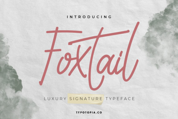 Foxtail: A Flowing Script Font