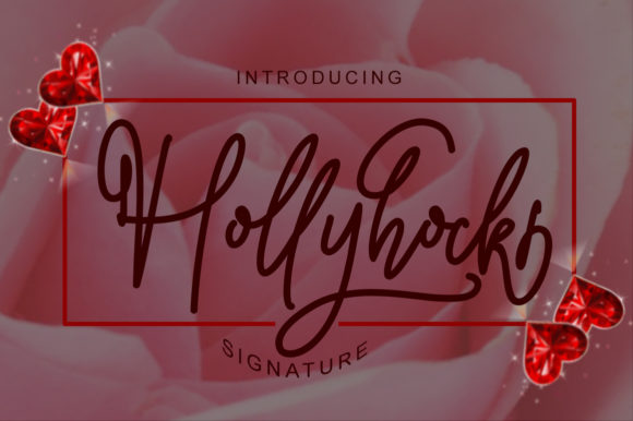 Hollyhock: A Classy Handwritten Font